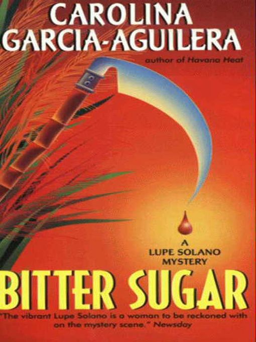 Title details for Bitter Sugar by Carolina Garcia-Aguilera - Available